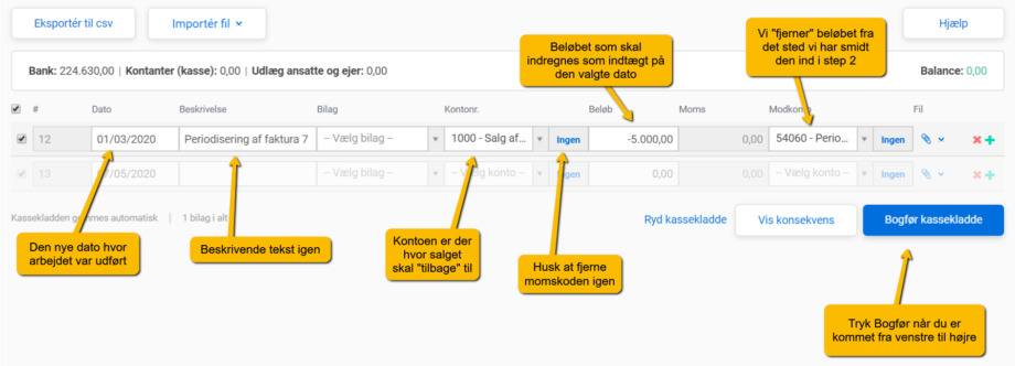 Periodisering af salg i kassekladde ved ny dato - arbejde, tekst, konto og mere